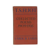 Collected Poems 1909-1935 by T. S. Eliot - Faber & Faber, 1942