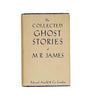 The Collected Ghost Stories of M. R. James - Arnold, 1947