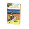 The Italian Cookbook by Maria Luisa Taglienti 1955 - Spring Books