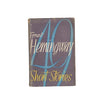 Ernest Hemingway's Short Stories - The First Forty-Nine Stories - Jonathan Cape, 1946