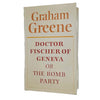 Graham Greene's Doctor Fischer of Geneva 1980 - Bodley Head