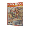Robin Hood and his Merry Men by Sara Hawks Sterling - J. Coker