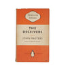 The Deceivers by John Masters - Penguin, 1955