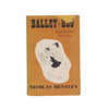 Ballet-Hoo by Nicolas Bentley - Michael Joseph, 1948