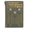 The Modern Seven Wonders of the World 1894 - Routledge