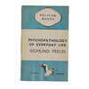 Psychopathology of Everyday Life by Sigmund Freud 1939 - Pelican