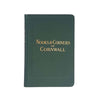 Nooks and Corners of Cornwall by Dawson Scott - c.1890s