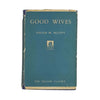Louisa May Alcott's Good Wives - Nelson