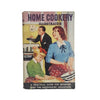 Home Cookery Illustrated - Odhams Press