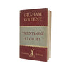 Graham Greene's Twenty-One Stories - Heinemann 1960