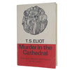T. S. Eliot's Murder in the Cathedral - Faber 1965