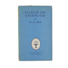 H. G. Wells' Tales of the Unexpected - Collins 1970