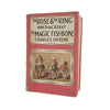 Thackeray's The Rose and the Ring & Dickens' The Magic Fishbone - Dent 1959