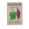 1066 and All That by W. C. Sellar & R. J. Yeatman - Methuen 1946