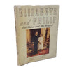 Elizabeth and Philip: Our Heiress and Her Consort by Louis Wulff