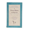 From Blake to Byron by Boris Ford - Pelican, 1957