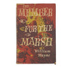 The Member for the Marsh by William Mayne - Book Club 1956