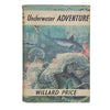 Underwater Adventure by Willard Price - Book Club
