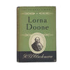 Lorna Doone by R. D. Blackmore - Harrap 1947
