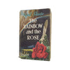 Nevil Shute's The Rainbow and the Rose - Heinemann 1959