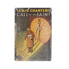 Call for the Saint by Leslie Charteris - Hodder & Stoughton, 1948