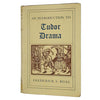 An introduction to Tudor Drama by Frederick S. Boas - Oxford 1959