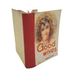 Good Wives by Louisa May Alcott - Sandle Brothers Ltd.