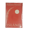Island by Aldous Huxley - Chatto & Windus, 1962