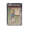 The Saint Goes West by Leslie Charteris - Hodder & Stoughton, 1943