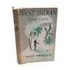 West Indian Folk-Tales retold by Philip Sherlock - Oxford, 1966