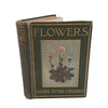 Flowers Shown to the Children by Janet Harvey Kelman