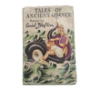 Tales of Ancient Greece retold by Enid Blyton