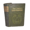 The Swiss Family Robinson by Johann Wyss - Collins, c.1907