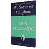 W. Somerset Maugham's Don Fernando - Heinemann 1971