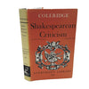 Samuel Taylor Coleridge's Shakespearean Criticism - J. M. Dent, 1974