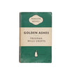 Golden Ashes by Freeman Wills Crofts - Penguin, 1959