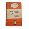 Stella Gibbons' Cold Comfort Farm - Penguin, 1938