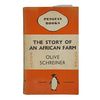 The Story of an African Farm by Olive Schreiner - Penguin 1939