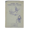 A. A. Milne's When We Were Very Young - Methuen 1942