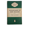 Appointment in New Orleans by Tod Claymore - Penguin, 1955