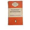 Thursday Afternoons by Monica Dickens - Penguin, 1953-4
