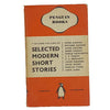 Second Volume of Selected Modern Short Stories - Penguin 1939