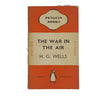H. G. Wells' The War in the Air - Penguin 1941