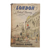 London by Robert Henrey - J. M. Dent, 1948 - First Edition