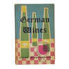German Wines by Frank Schoonmaker - Oldbourne 1957