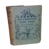Old-Fashioned Fairy Tales by J. H. Ewing