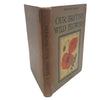 Our British Wild Flowers by Arthur O. Cooke - Nelson, 1915