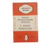 Four Frightened People by E. Arnot Robertson - Penguin, 1936