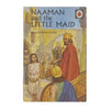 Ladybird 522: Naaman and the Little Maid