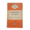 Evelyn Waugh's A Handful of Dust - Penguin, 1951